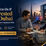 What to Do If Arrested in Dubai